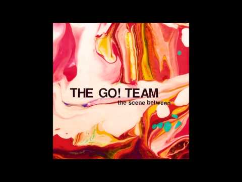 The Go! Team - The Art of Getting By (2015, Memphis Industries)