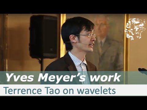 Terrence Tao on Yves Meyer's work on Wavelets