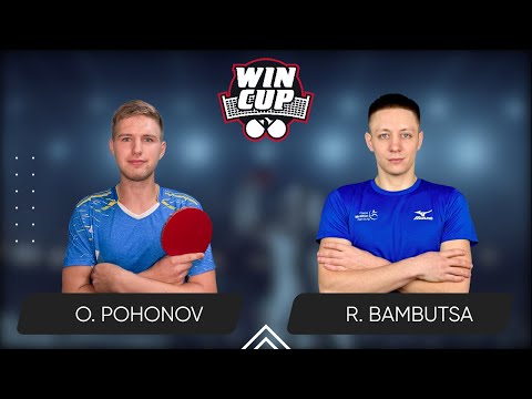 09:30 Oleksandr Pohonov  - Roman Bambutsa West 1 WIN CUP 10.05.2024 | TABLE TENNIS WINCUP