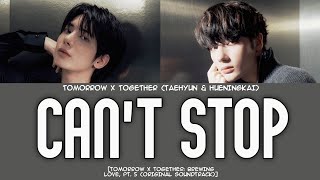 Download lagu TXT Taehyun & Hueningkai 'Can't Stop (Brewing Love OST Pt.5)' (Han/Rom/Eng Lyrics) mp3 Download lagu TXT Taehyun & Hueningkai 'Can't Stop (Brewing Love OST Pt.5)' (Han/Rom/Eng Lyrics) mp3