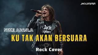 Download lagu Ku Tak Akan Bersuara — Nike Ardilla | Rock Cover mp3