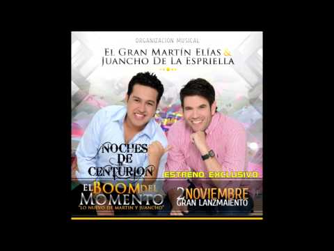 Martin Elias & Juancho De La Espriella - El Que Quiero Yo