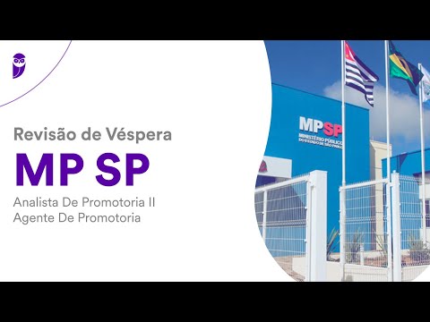 Revisão de Véspera MP SP - Analista de Promotoria II - Agente de Promotoria