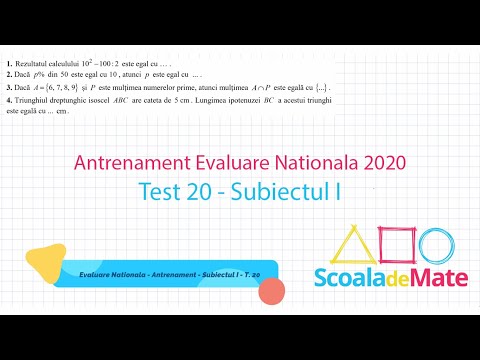 Evaluare Nationala 2020 - Mate Antrenament - Testul 20, Subiectul I - ScoalaDeMate.ro - 4K