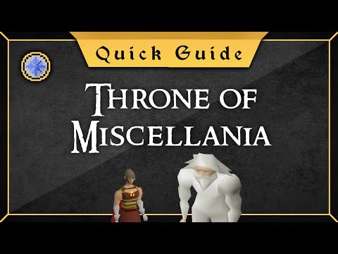 [Quick Guide] Throne of Miscellania