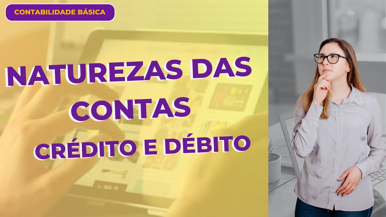 Naturezas das Contas - Contabilidade