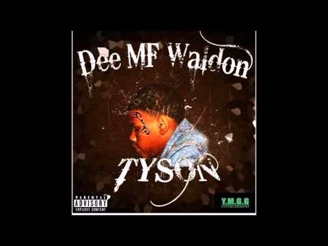 TYSON   BY: DEE MF WALDON