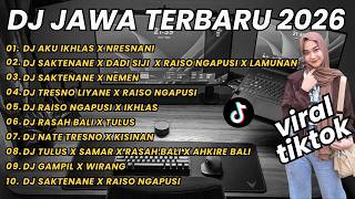 Download lagu DJ JAWA TERBARU 2026 FULL BASS DJ AKU IKHLAS X NRESNANI X DJ SAKTENANE X DADI SIJI X RAISO NGAPUSI mp3