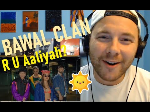Bawal Clan feat. Just Hush - R U Aaliyah? | REACTION!!!