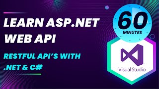 Learn ASP.NET Web API in 60 mins - Complete Tutorial