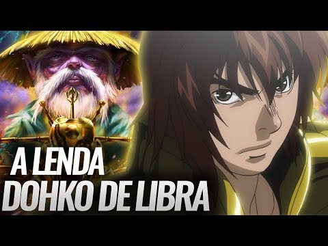 A LENDA POR TRÁS DE DOHKO DE LIBRA