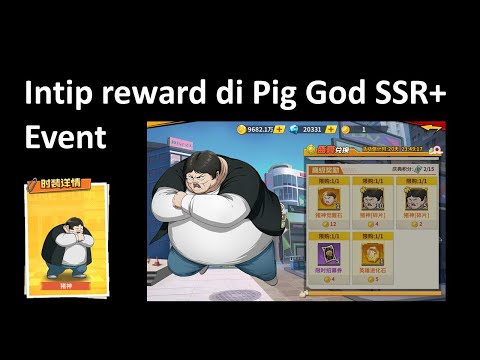 Intip reward di Pig GOD SSR+ event | 3rd aniv CN server
