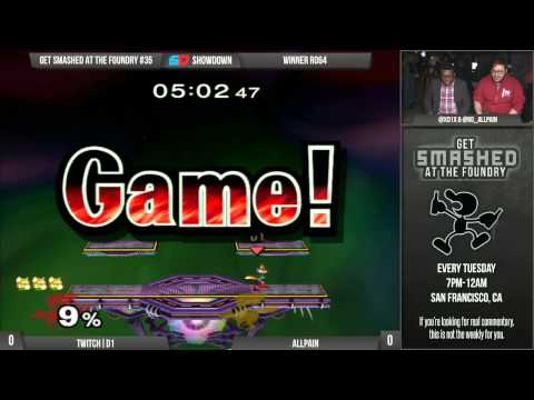 Get Smashed at the Foundry #35 - Winner Ro64: Twitch|D1 (Fox, Marth) vs AllPain (Fox)