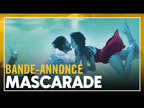 MASCARADE - Bande-annonce
