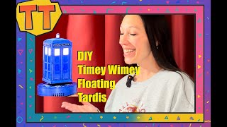 Tina Tries 3D Printing: Dr Who MagLev Tardis