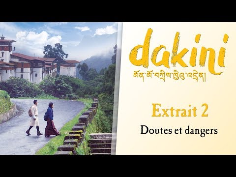 Dakini - Extrait 2 : Doutes et Dangers VOST