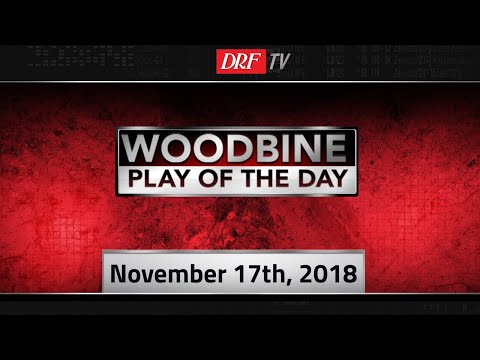 Woodbine Play of the Day - South Ocean Stakes - November 17th, 2018