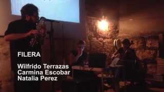 FILERA: Wilfrido Terrazas, Carmina Escobar, Natalia Perez Turner - Impro Sessions