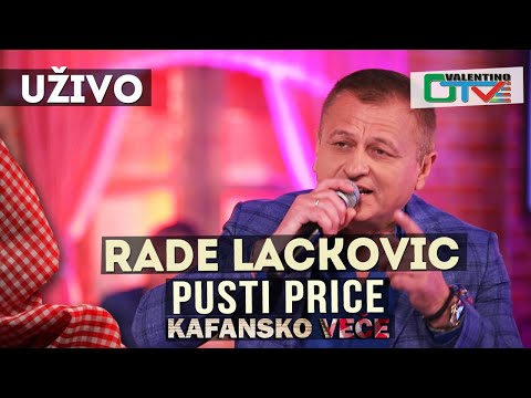 RADE LACKOVIC - PUSTI PRICE | 2021 | UZIVO | OTV VALENTINO