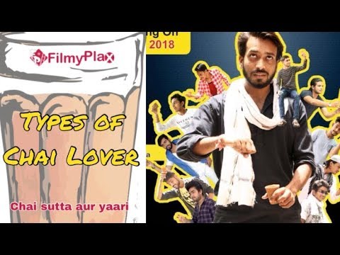 lokesh verma type of chai lover