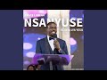 Nsanyuse Elinya Lya Yesu Live