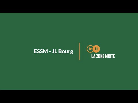 𝗘𝗦𝗦𝗠 - 𝗝𝗟 𝗕𝗼𝘂𝗿𝗴 | 𝗟𝗮 𝗭𝗼𝗻𝗲 𝗺𝗶𝘅𝘁𝗲 𝗮𝘃𝗲𝗰 𝗥𝘆𝗮𝗻 𝗠𝗶𝗸𝗲𝘀𝗲𝗹𝗹