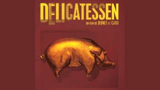 Delicatessen Soundtrack - D'alessio Carlos