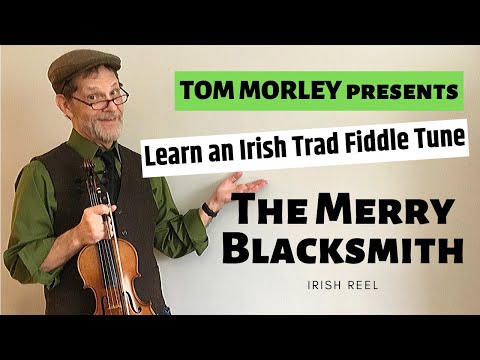Learn an Irish Trad Fiddle Tune - The Merry Blacksmith