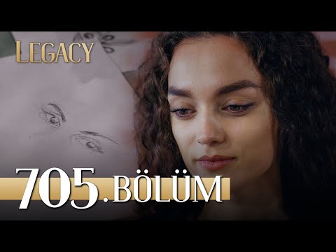 Emanet 705. Bölüm | Legacy Episode 705
