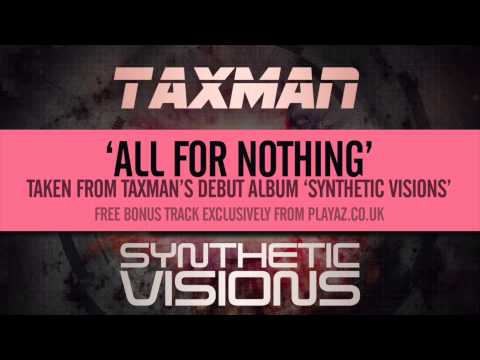 Taxman - All For Nothing - Playaz Recordings