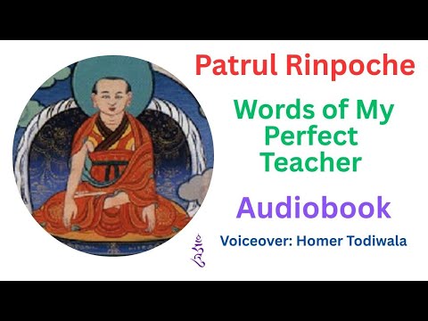 Patrul Rinpoche. Words of My Perfect Teacher Part 2 (Audiobook)