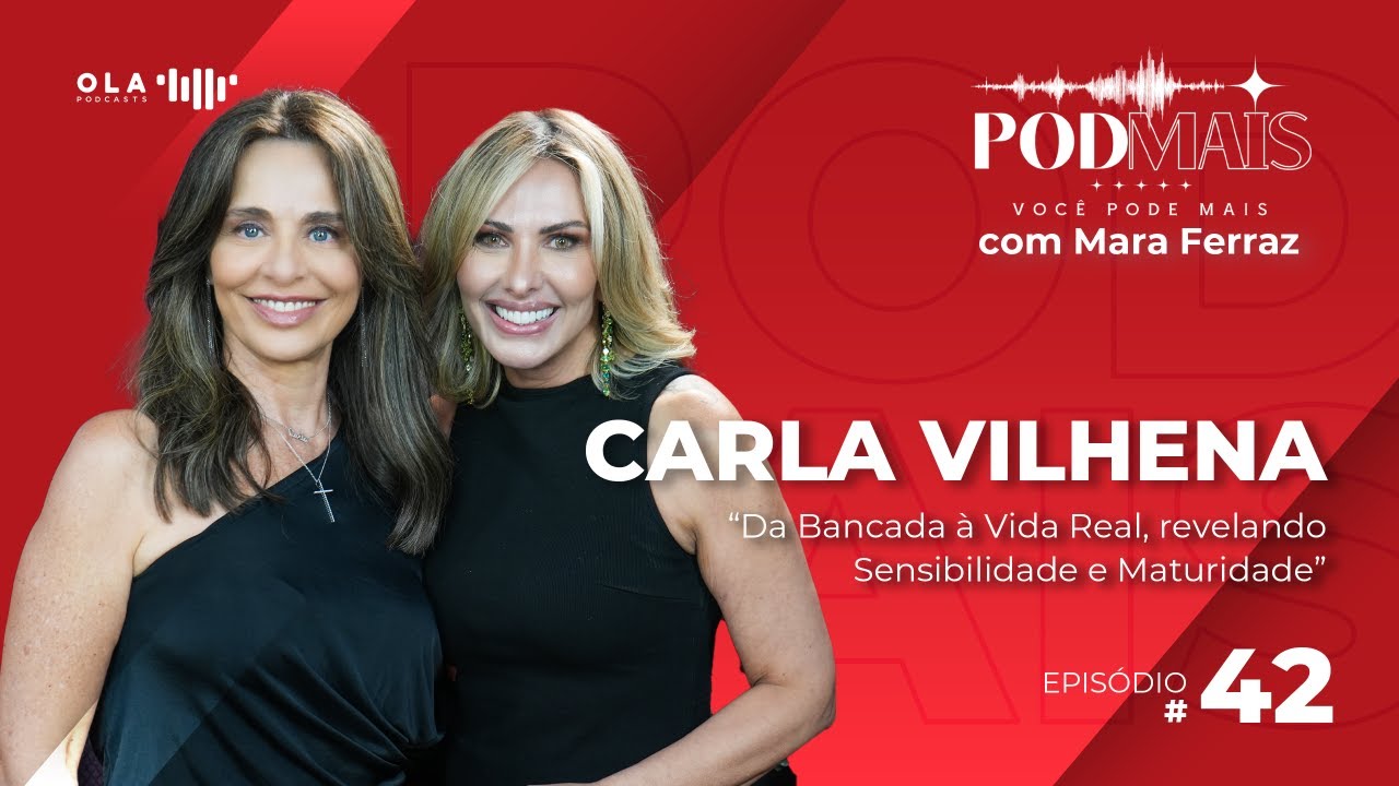 Carla Vilhena: da Bancada à Vida Real, revelando Sensibilidade e Maturidade