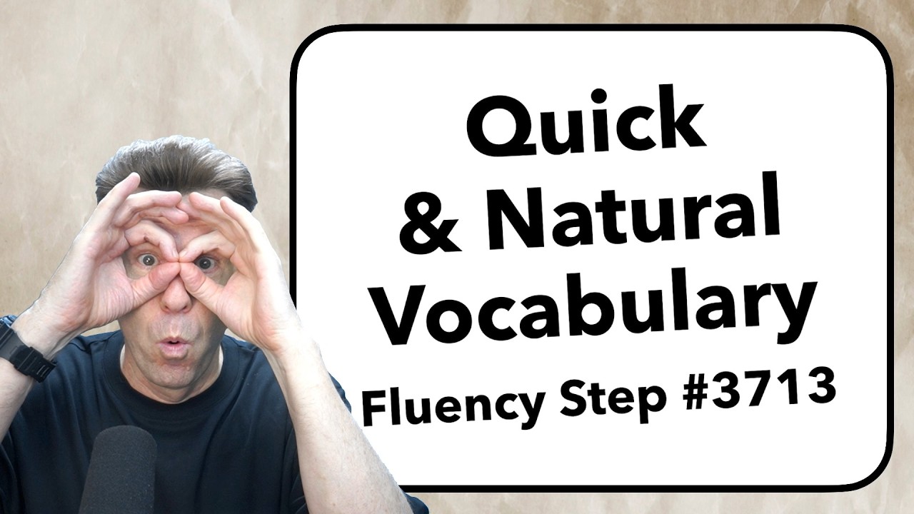 Vocabulary for Natural Speaking Fluency Repeat-After-Me