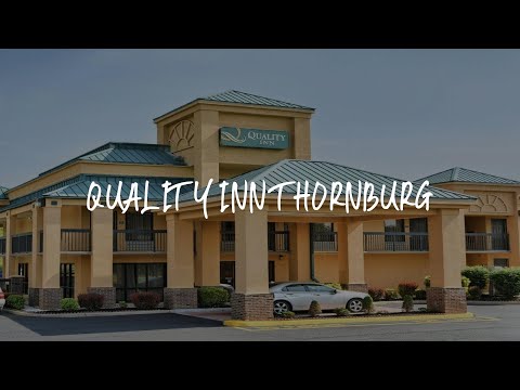 Quality Inn Thornburg Review - Thornburg , United States of America