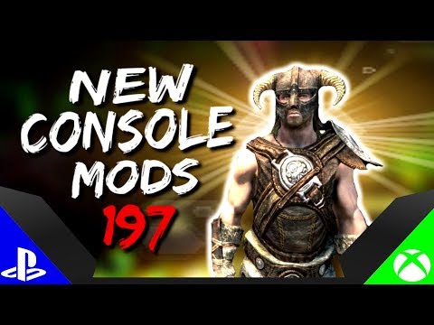 Skyrim Special Edition: ▶️5 BRAND NEW CONSOLE MODS◀️ #197 (PS4/XB1/PC)