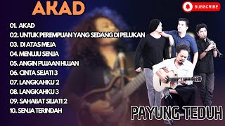 Download lagu PAYUNG TEDUH - AKAD - UNTUK PEREMPUAN YANG SEDANG DIPELUKAN || LAGU POP TERPOPULER 2024 mp3
