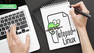 How to install Notepad++ on Linux | 2023