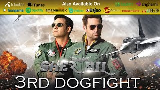 Sher Dil (2019)  Third Dogfight Scene