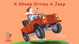 Reading Fun (Long e - letters "ee"):  "A Sheep Drives a Jeep" by Alyssa Liang