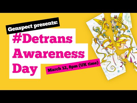 Genspect — Detrans Awareness Day Webinar 2022