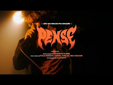 Pense - Não vou recuar pra ninguém (Videoclipe Oficial)
