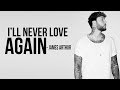 Lady Gaga - I’ll Never Love Again (James Arthur Cover) [Full HD] lyrics
