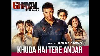 Khuda Hai Tere Andar   Ghayal Once Again Arijit Singh song by Mix-World