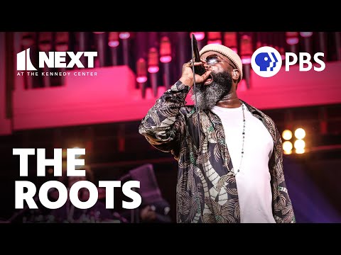 The Roots perform 'The Next Movement' LIVE | Next at the Kennedy Center | PBS