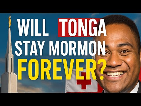 Will Tonga remain a “Mormon stronghold” in the 21st century? Is the Mormon Empire About to Collapse?