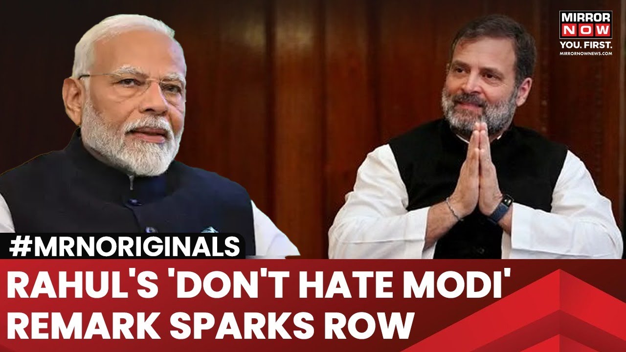 Rahul Gandhi Talks About 'Not Hating PM Modi' But His Statements Over Lok Sabha Polls Spark Row