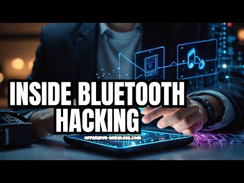 The Secret World of Bluetooth Hacking