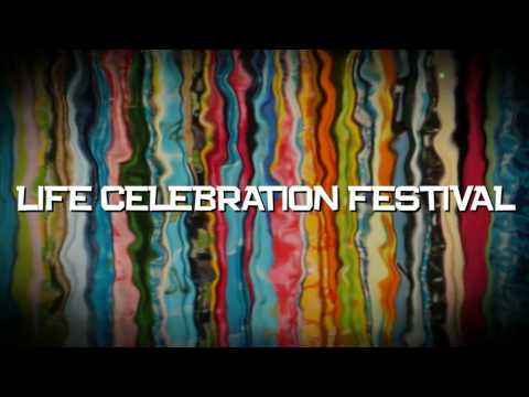 Life Celebration Festival 2010 teaser