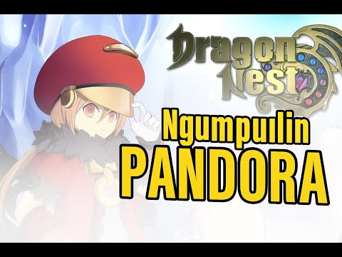 DRAGON NEST SEA CLASSIC !! NGUMPULIN GACHA PANDORA