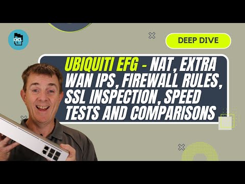 Deep Dive - Ubiquiti Enterprise Fortress Gateway (EFG) - October 2024